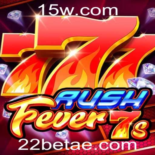 Explorando o Fascinante Mundo de RushFever7s na 22bet